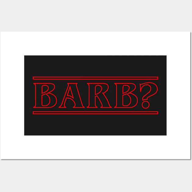 BARB Wall Art by ilovemubs
